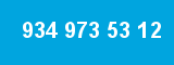 934 973 53 12